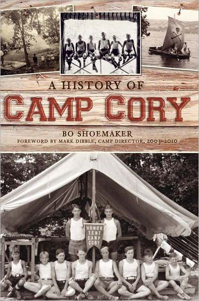 Cover for Bo Shoemaker · A history of Camp Cory (Book) (2011)