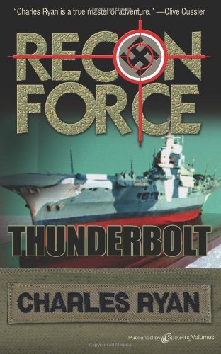 Cover for Charles Ryan · Thunderbolt: Recon Force (Paperback Book) (2011)