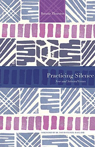 Cover for David Steindl-rast · Practicing Silence: New and Selected Verses (Paraclete Poetry) (Paperback Book) (2014)
