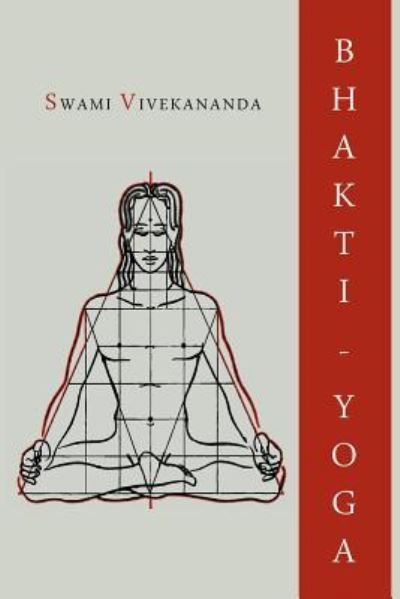 Cover for Swami Vivekananda · Bhakti-Yoga (Paperback Book) (2012)