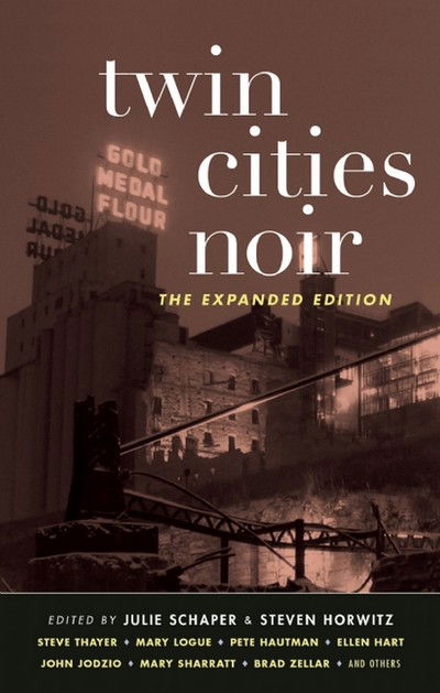 Cover for Steven Horwitz · Twin Cities Noir: The Expanded Edition - Akashic Noir (Paperback Book) (2013)