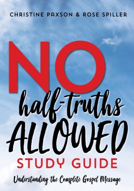 Cover for Christine Paxson · No Half-Truths Allowed Study Guide (Paperback Book) (2020)