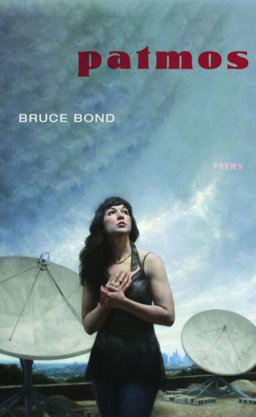 Cover for Bruce Bond · Patmos - Juniper Prize for Poetry (Paperback Book) (2021)