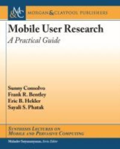 Cover for Sunny Consolvo · Mobile User Research (Paperback Book) (2017)