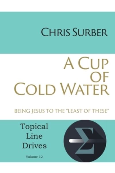 Cover for Chris Surber · A Cup of Cold Water (Paperback Book) (2016)