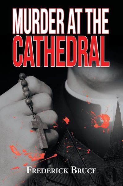 Cover for Frederick Bruce · Murder at the Cathedral (Paperback Book) (2018)