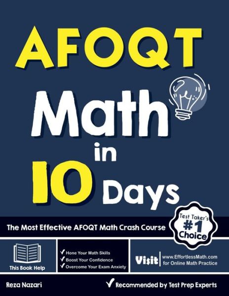 AFOQT Math in 10 Days - Reza Nazari - Books - Effortless Math Education - 9781646122615 - October 8, 2020