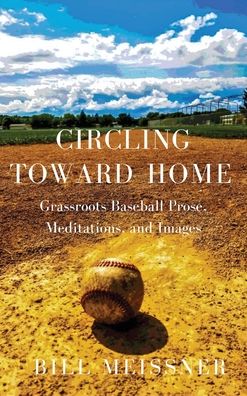 Cover for Finishing Line Press · Circling Toward Home (Hardcover Book) (2022)