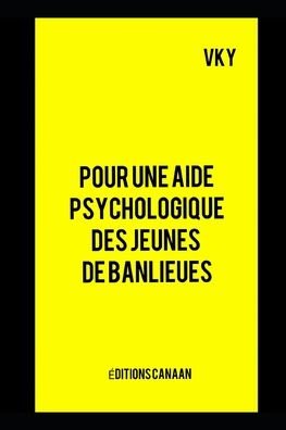 Cover for Vk Y · Pour une aide psychologique des jeunes de banlieues (Paperback Bog) (2020)