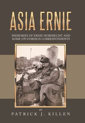 Cover for Author Solutions Inc · Asia Ernie (Hardcover Book) (2022)