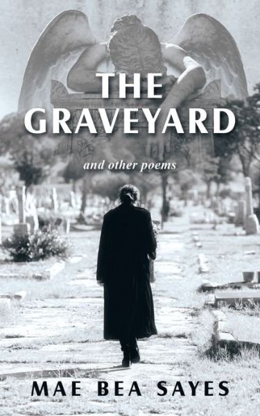 Cover for Mae Bea Sayes · Graveyard (Bok) (2023)