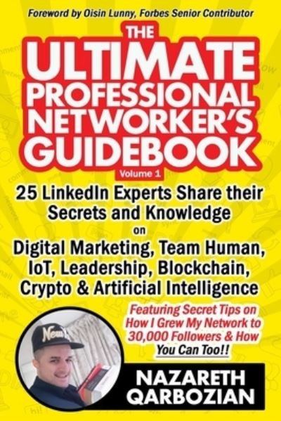 Cover for Nazareth Qarbozian · The Ultimate Professional Networker's Guidebook (Pocketbok) (2019)