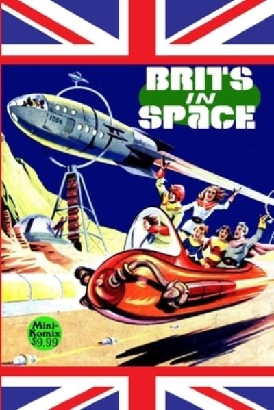 Cover for Mini Komix · Brits In Space (Paperback Bog) (2022)