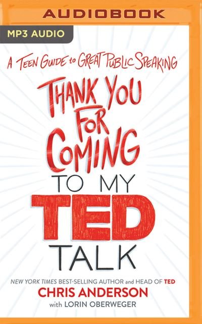 Thank You for Coming to My Ted Talk - Chris Anderson - Muzyka - Brilliance Audio - 9781713541615 - 12 stycznia 2021