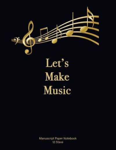 Cover for Suzanne's Dezigns · Let's Make Music (Paperback Book) (2018)