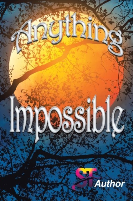 Cover for St Author · Anything Impossible (Pocketbok) (2019)
