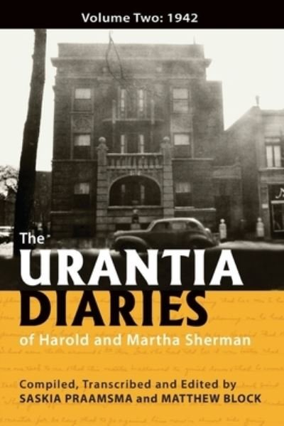Cover for Matthew Block · The Urantia Diaries of Harold and Martha Sherman (Taschenbuch) (2018)