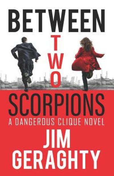 Cover for Jim Geraghty · Between Two Scorpions (Paperback Book) (2019)