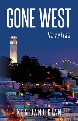 Cover for Ken Janjigian · Gone West (Paperback Book) (2020)