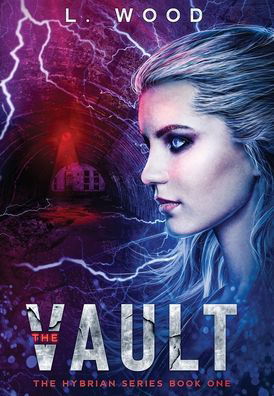 Cover for L Wood · The Vault (Hardcover Book) (2021)