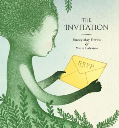 Cover for Stacey May Fowles · The Invitation (Hardcover Book) (2023)