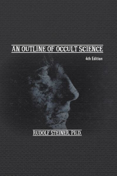 Cover for Rudolf Steiner · An Outline of Occult Science (Taschenbuch) (2021)