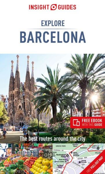 Cover for Insight Guides Travel Guide · Insight Guides Explore Barcelona (Travel Guide with Free eBook) - Insight Guides Explore (Paperback Bog) [3 Revised edition] (2019)