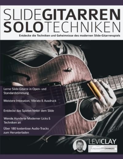 Cover for Levi Clay · Slide-Gitarren-Solo-Techniken (Pocketbok) (2020)