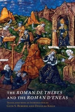 Cover for Glyn S. Burgess · The Roman de Thebes and The Roman d'Eneas - Exeter Studies in Medieval Europe (Hardcover Book) (2021)