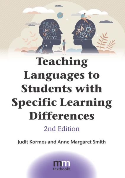 Cover for Judit Kormos · Teaching Languages to Students with Specific Learning Differences - MM Textbooks (Hardcover Book) (2023)