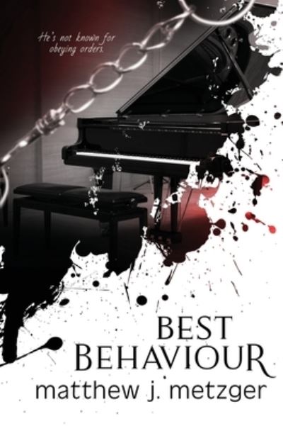 Cover for Matthew J Metzger · Best Behaviour (Paperback Book) (2020)