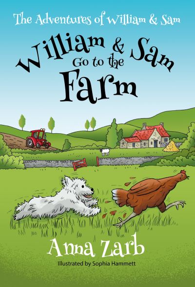 Cover for Anna Zarb · The Adventures of William &amp; Sam - William &amp; Sam Go to the Farm (Paperback Book) (2022)