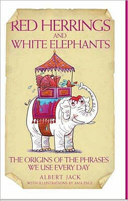 Cover for Albert Jack · Red Herrings and White Elephants (Pocketbok) (2007)