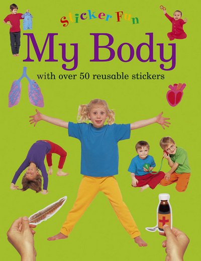 Cover for Press Armadillo · Sticker Fun - My Body (Paperback Bog) (2015)