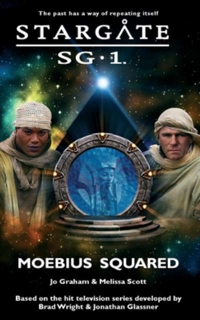 Cover for Jo Graham · STARGATE SG-1 Moebius Squared - Sg1 (Taschenbuch) (2020)