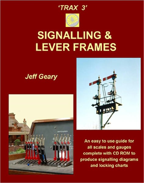 Cover for Jeff Geary · TRAX 3: Signalling and Lever Frames (Paperback Book) (2011)