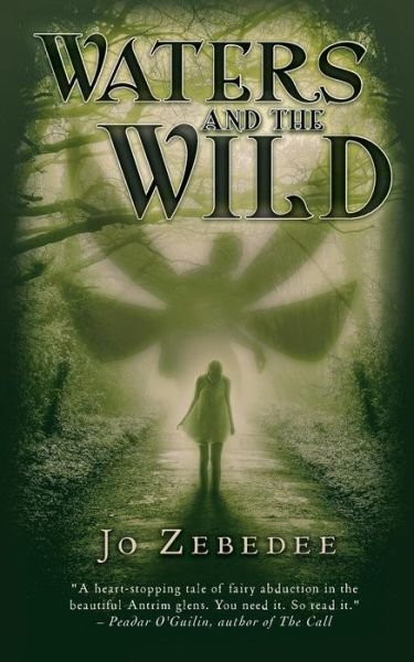 Cover for Jo Zebedee · Waters and the Wild (Paperback Book) (2017)