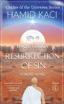 Resurrection of Sin - Hamid Kaci - Books - Rowanvale Books - 9781913662615 - August 31, 2021