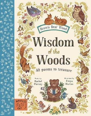 Cover for Rachel Piercey · Wisdom of the Woods: 40 Poems to Treasure - Brown Bear Wood (Hardcover bog) (2024)
