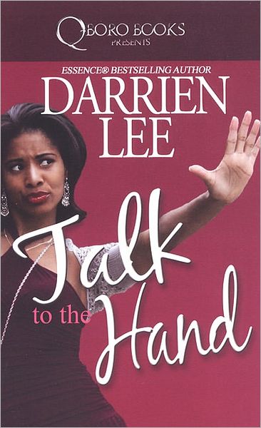 Cover for Darrien Lee · Talk To The Hand (Taschenbuch) (2008)