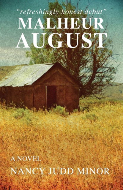 Cover for Nancy Judd Minor · Malheur August (Paperback Book) (2018)