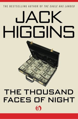 Cover for Jack Higgins · The Thousand Faces of Night (Paperback Book) (2010)