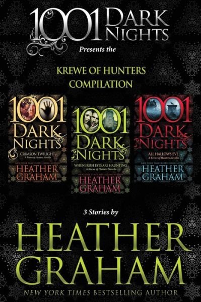 Krewe of Hunters Compilation: 3 Stories by Heather Graham - Heather Graham - Kirjat - Evil Eye Concepts, Incorporated - 9781945920615 - perjantai 31. maaliskuuta 2017