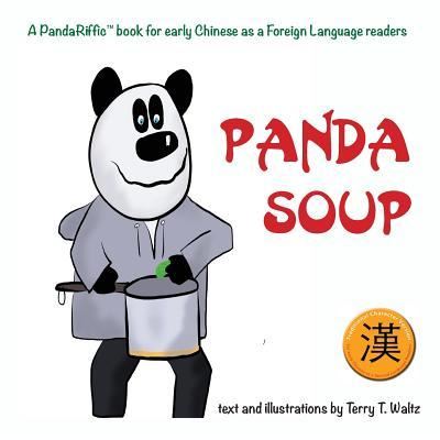 Cover for Terry T Waltz · Panda Soup: Traditional Chinese version (Taschenbuch) (2019)