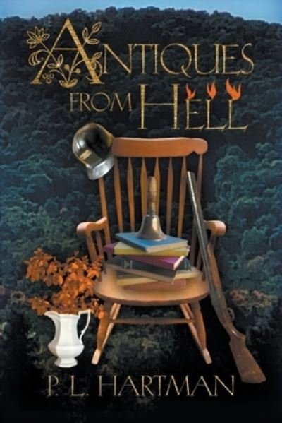 Cover for P L Hartman · Antiques From Hell (Taschenbuch) (2021)