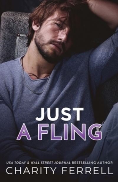 Cover for Charity Ferrell · Just a Fling (Book) (2022)