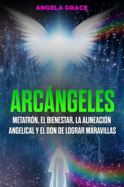 Cover for Angela Grace · Arcangeles (Paperback Book) (2020)