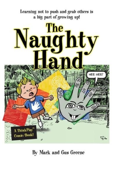 Cover for Gus Greene · The Naughty Hand (Pocketbok) (2018)