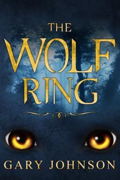 Cover for Gary Johnson · The Wolf Ring (Paperback Book) (2018)