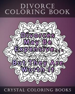 Cover for Crystal Coloring Books · Divorce Coloring Book (Paperback Book) (2018)